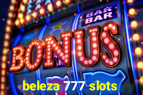 beleza 777 slots