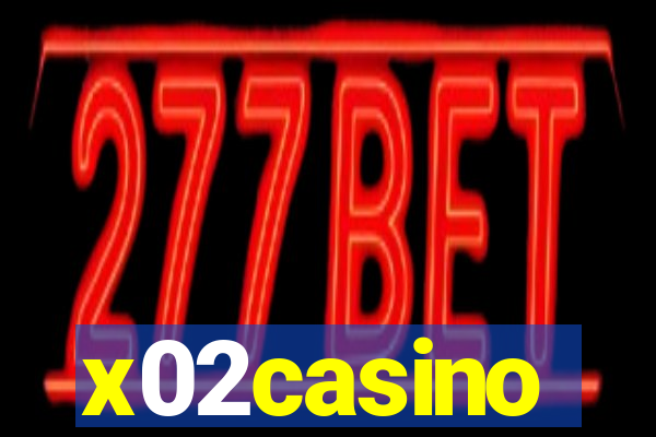 x02casino