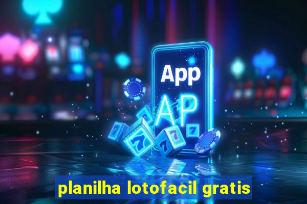 planilha lotofacil gratis