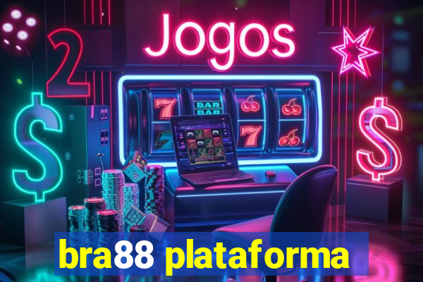 bra88 plataforma