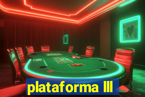 plataforma lll