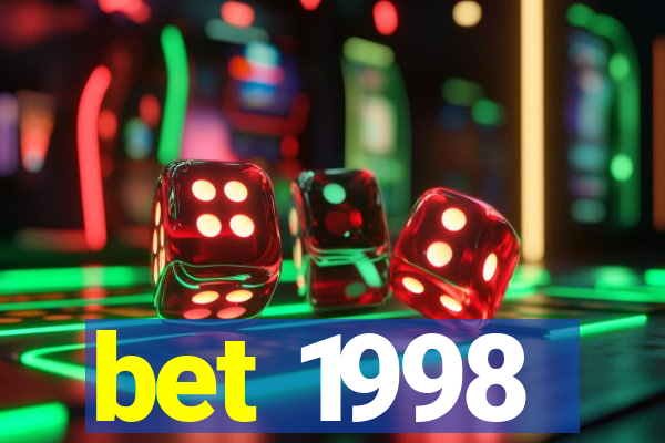 bet 1998