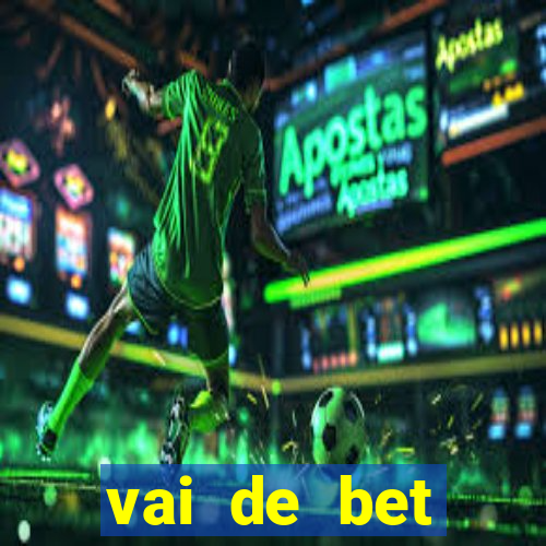 vai de bet gusttavo lima app