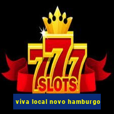 viva local novo hamburgo