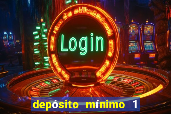 depósito mínimo 1 real fortune tiger