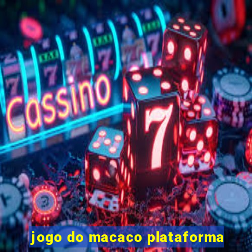 jogo do macaco plataforma