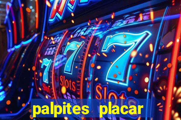 palpites placar exato dos jogos de amanh?