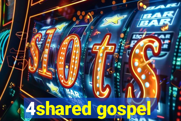 4shared gospel