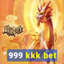 999 kkk bet