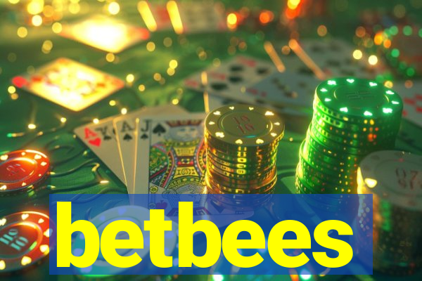 betbees