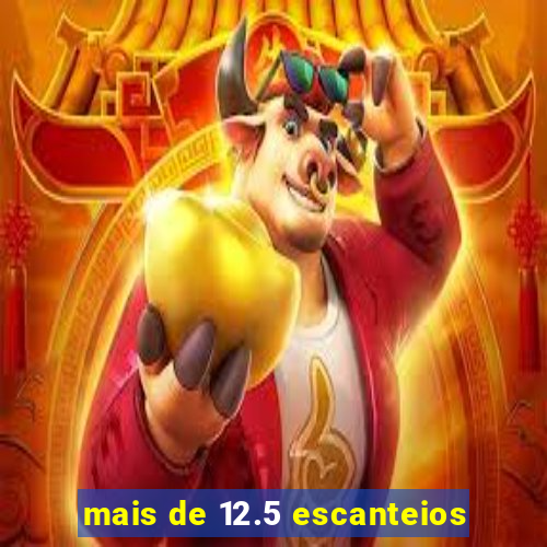 mais de 12.5 escanteios