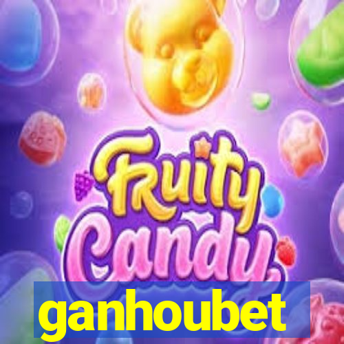 ganhoubet