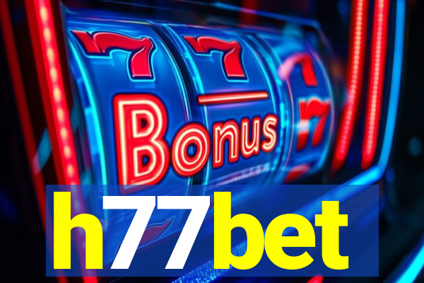 h77bet