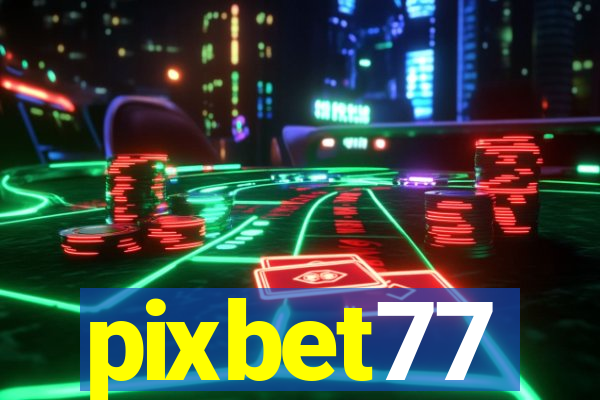 pixbet77