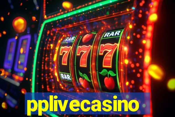 pplivecasino