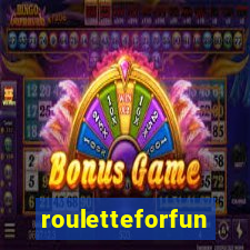 rouletteforfun