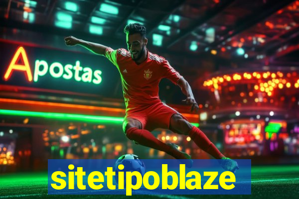 sitetipoblaze