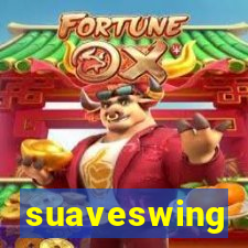 suaveswing