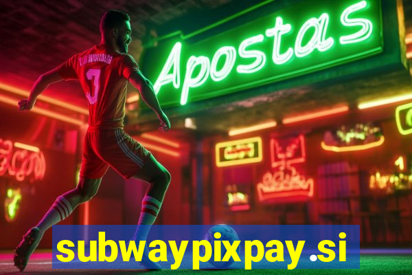 subwaypixpay.site