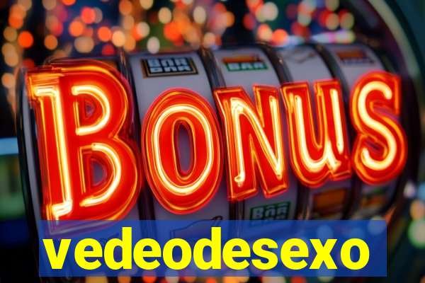 vedeodesexo