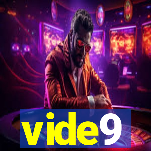 vide9