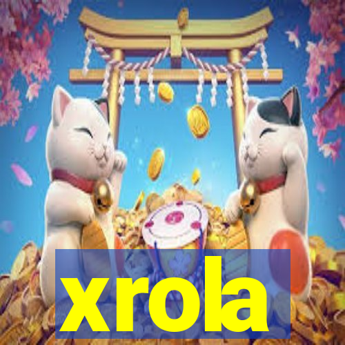 xrola